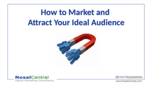 How to Market and Attract Your Ideal Audience